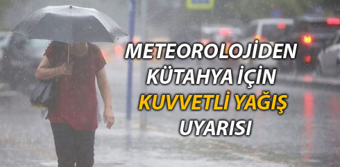 Meteorolojiden kuvvetli yağış uyarısı