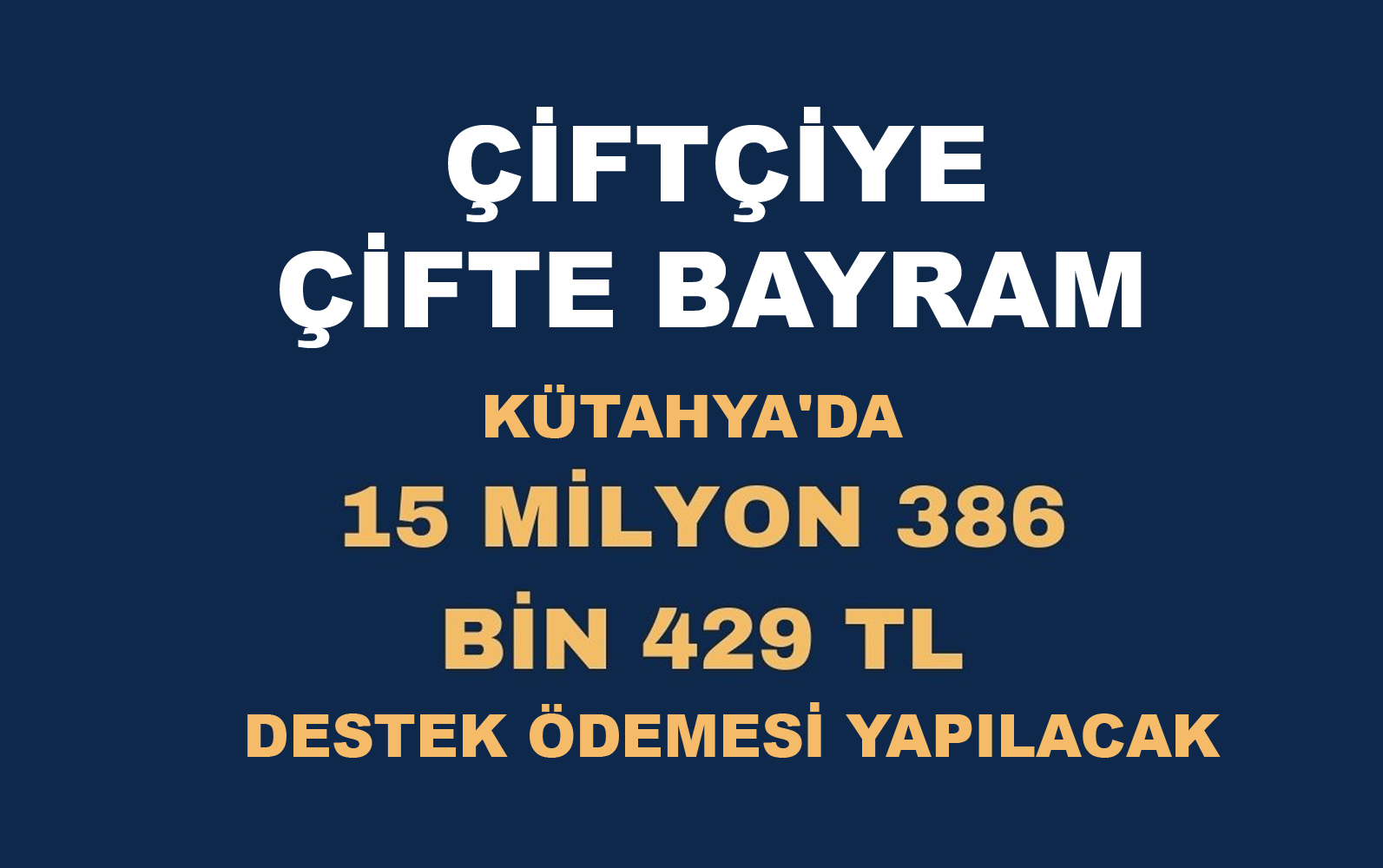  Çiftçiye bayram öncesi destek ödemesi