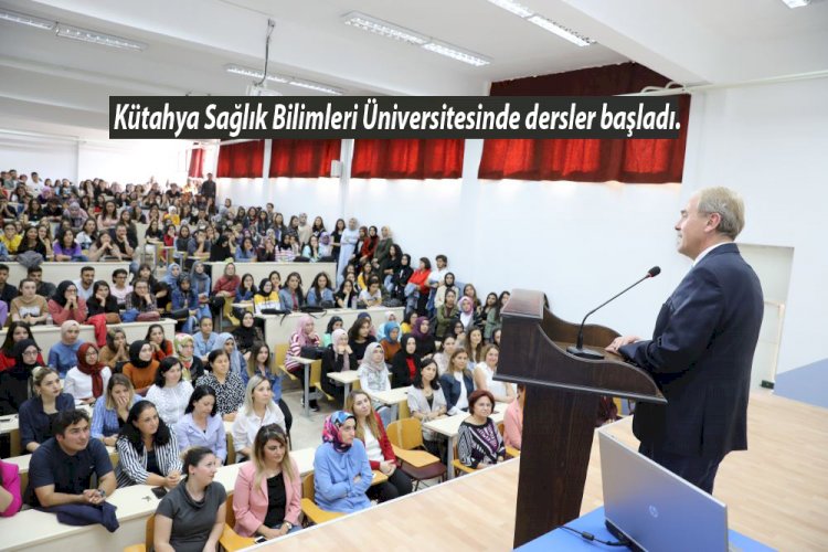 Sağlık Üniversitesinde dersler başladı