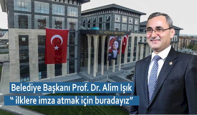 Alim Işık : İlklere imza atmak için buradayız