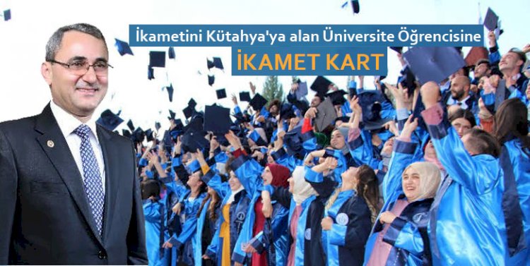 Üniversite öğrencisine ikametini Kütahya'ya al çağrısı