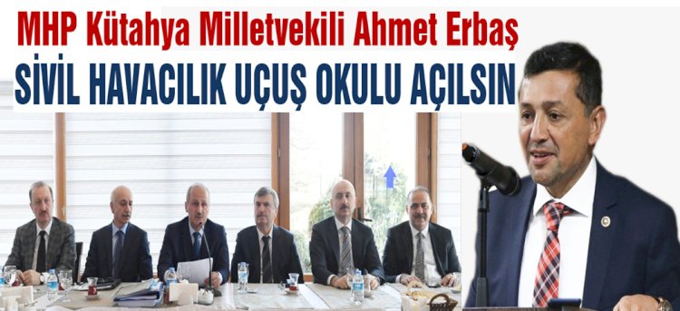 SİVİL HAVACILIK UÇUŞ OKULU AÇILSIN