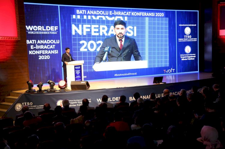 Kütahya'da 'Batı Anadolu E-İhracat' Konferansı