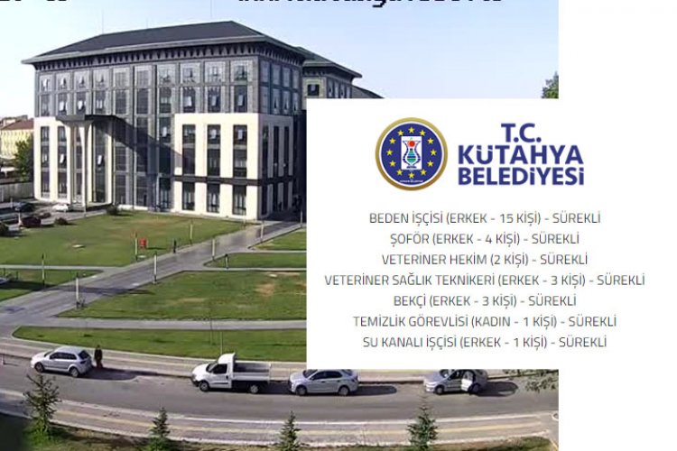 Kütahya Belediyesi 29 personel alacak