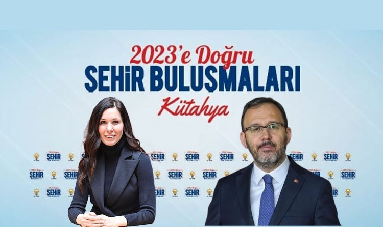 AK PARTİ'DE ŞEHİR BULUŞMALARI KÜTAHYA'DA