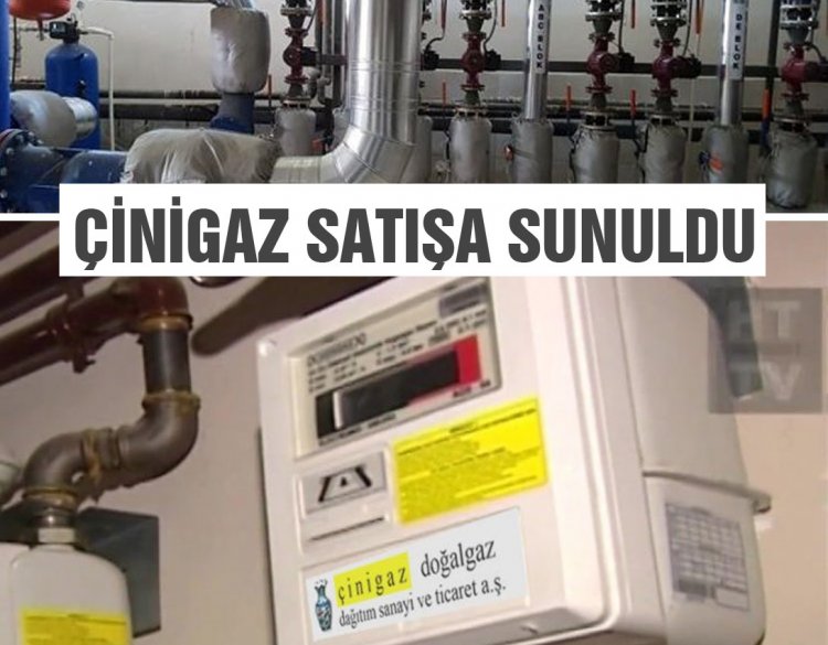 Çinigaz satışa çıktı !