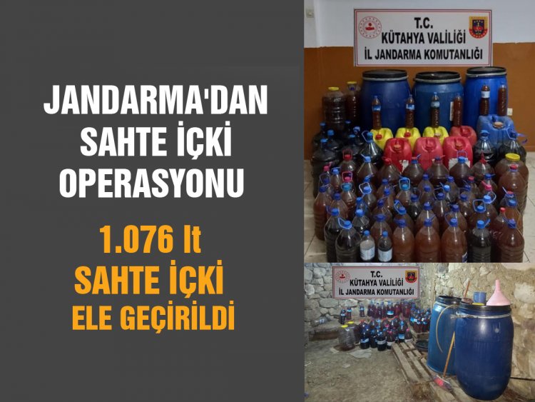 Jandarmadan sahte içki operasyonu