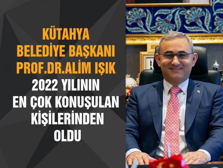 Alim Işık, 2022 yılının en çok konuşulan kişilerinden oldu